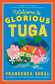 Kindle free e-books: Welcome to Glorious Tuga: A Novel