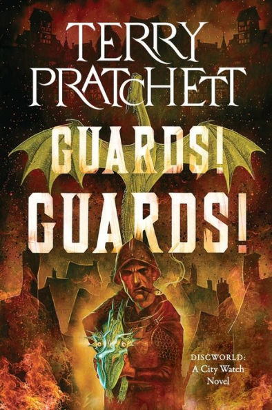 Guards! Guards! (Discworld Series #8)