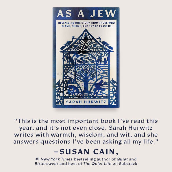 As a Jew: Reclaiming Our Story from Those Who Blame, Shame, and Try to Erase Us