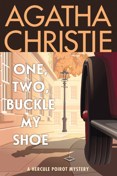 One, Two, Buckle My Shoe: A Hercule Poirot Mystery: The Official Authorized Edition