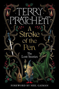 Book pdf downloads A Stroke of the Pen: The Lost Stories by Terry Pratchett iBook RTF 9780063376205 in English