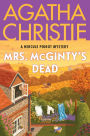 Mrs. McGinty's Dead: A Hercule Poirot Mystery: The Official Authorized Edition