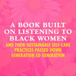 Alternative view 3 of Bloom How You Must: A Black Woman's Guide to Self-Care and Generational Healing