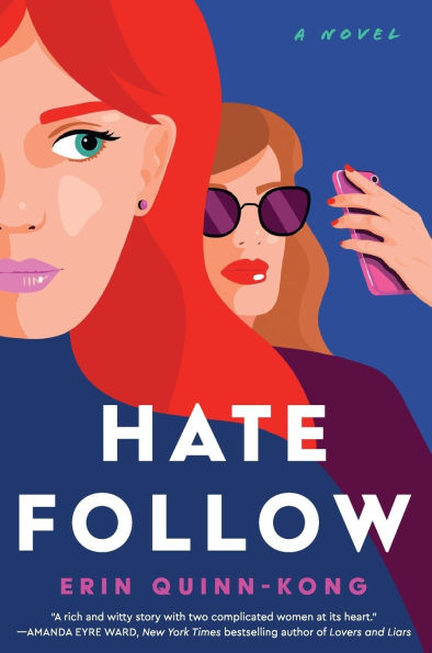 Hate Follow: A Novel