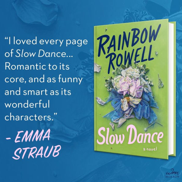 Slow Dance: A Novel