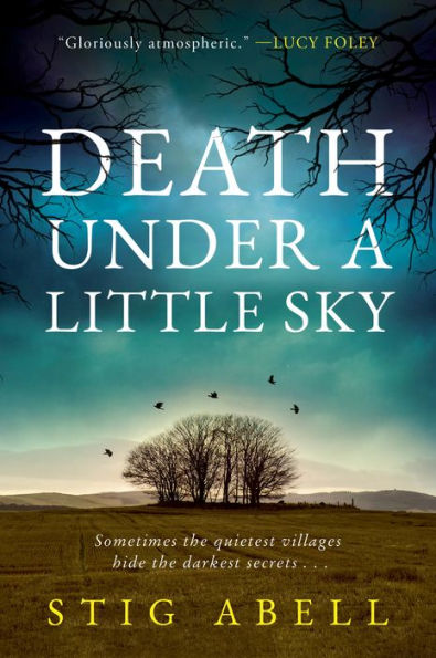 Death Under A Little Sky: Novel