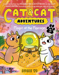 English ebook pdf free download Cat & Cat Adventures: Magic at the Mansion: A Graphic Novel  (English Edition) by Susie Yi