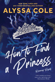 Free ebook pdfs downloads How to Find a Princess: Runaway Royals English version 9780063383463