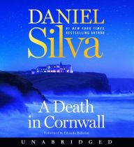 Title: A Death in Cornwall CD: A Novel, Author: Daniel Silva