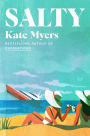 Salty: A Novel