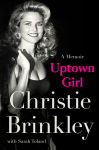 Alternative view 1 of Uptown Girl: A Memoir