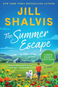 Title: The Summer Escape: A Novel, Author: Jill Shalvis