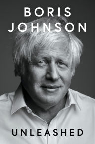 Title: Unleashed, Author: Boris Johnson