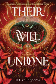 Title: Their Will Undone, Author: R.J. Valldeperas
