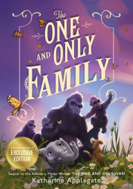 Free online ebooks download The One and Only Family  9780063389519 by Katherine Applegate