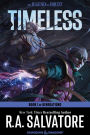 Timeless: A Drizzt Novel