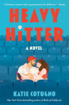 Alternative view 1 of Heavy Hitter: A Novel