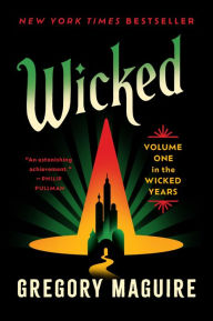 Android google book downloader Wicked: Volume One in the Wicked Years 9780063398344 MOBI DJVU