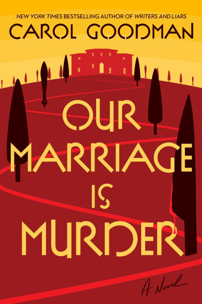 Our Marriage Is Murder: A Novel