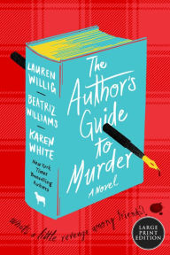 The Author's Guide to Murder: A Novel