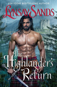 Title: The Highlander's Return: A Novel, Author: Lynsay Sands