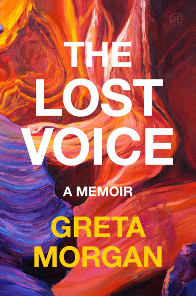 The Lost Voice: A Memoir