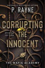 Corrupting the Innocent: A Novel