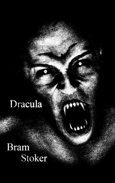 Dracula: A Novel