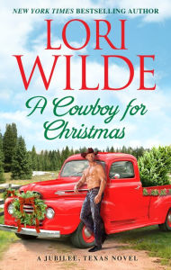 Title: A Cowboy for Christmas, Author: Lori Wilde