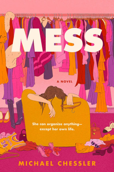 Mess: A Novel