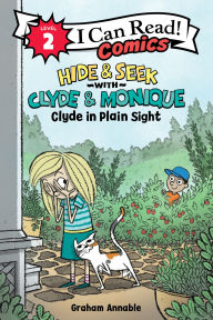Free text ebooks download Hide & Seek with Clyde & Monique: Clyde in Plain Sight RTF ePub 9780063414143 in English by Graham Annable