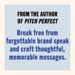 Alternative view 2 of Speak, Memorably: The Art of Captivating an Audience