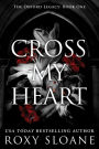 Cross My Heart: A Novel