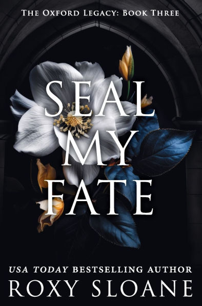 Seal My Fate: A Novel