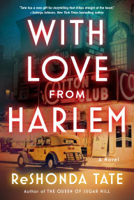 Title: With Love from Harlem: A Novel of Hazel Scott, Author: ReShonda Tate