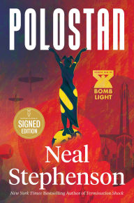 Text format ebooks free download Polostan: Volume One of Bomb Light in English by Neal Stephenson 9780063421547 ePub MOBI