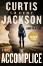 The Accomplice: A Novel (Signed Book)