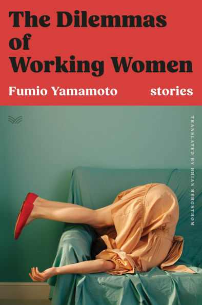 The Dilemmas of Working Women: Stories