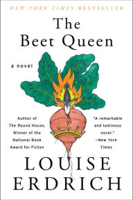 The Beet Queen: A Novel