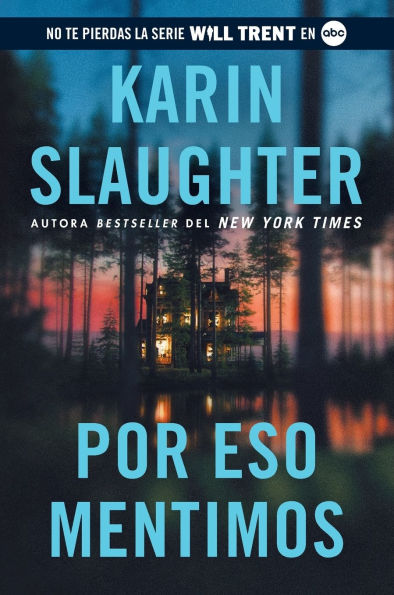 Por eso mentimos: This Is Why We Lied (Spanish edition)