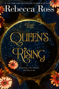 Title: The Queen's Rising, Author: Rebecca Ross