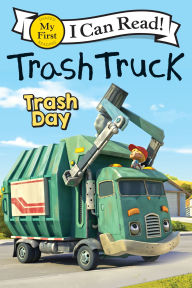 Title: Trash Truck: Trash Day, Author: Max Keane