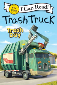 Title: Trash Truck: Trash Day, Author: Max Keane
