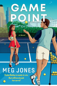 Books for download Game Point: A Novel by Meg Jones