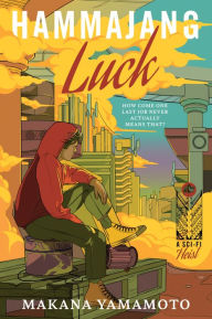 Title: Hammajang Luck: A Novel, Author: Makana Yamamoto