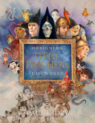 Title: Designing Terry Pratchett's Discworld, Author: Paul Kidby