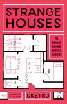 Alternative view 1 of Strange Houses: A Novel