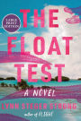 The Float Test: A Novel