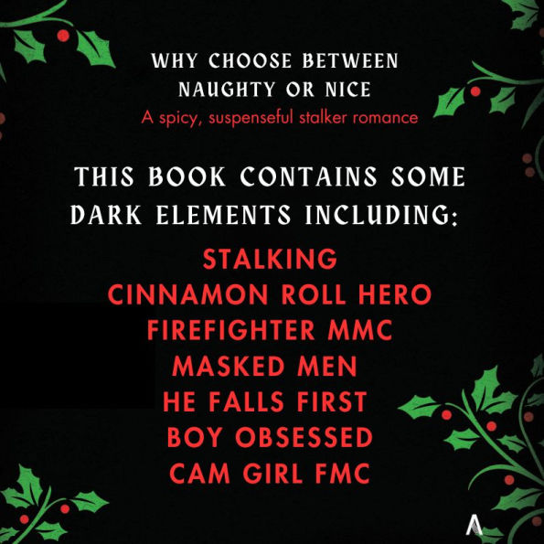 He Sees You When You're Sleeping: A Naughty or Nice Novel