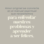 Alternative view 2 of Amor original: Las cuatro posadas en el camino espiritual Original Love: The Four Inns on the Path of Awakening (Spanish edition)